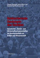 Susa Burren, Susanne Burren, Claudi Honegger, Claudia Honegger, Hans U Jost, Hans-Ulric Jost... - Konkurrierende Deutungen des Sozialen