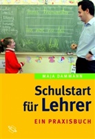 Maja Dammann - Schulstart für Lehrer
