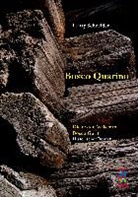 Harry Schneider - Bosco Quarino