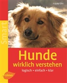 Frauke Ohl - Hunde wirklich verstehen