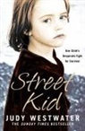 Wanda Carter, Judy Westwater, Westwater Judy - Street Kid