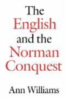 Ann Williams, Anne Williams - The English and the Norman Conquest