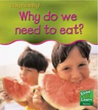Angela Royston - What Should We Eat?