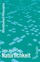 Dieter Birnbacher - Natürlichkeit