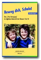 Dorothea Beigel - Beweg dich, Schule!