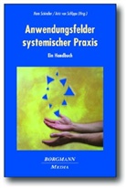 Schindle, Han Schindler, Hans Schindler, Schlipp, Arist von Schlippe, von Schlippe - Anwendungsfelder systemischer Praxis