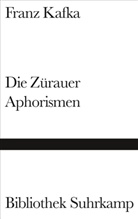 Franz Kafka, Robert Calasso, Roberto Calasso - Die Zürauer Aphorismen
