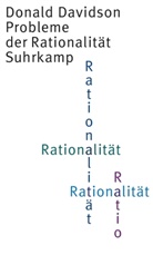 Donald Davidson - Probleme der Rationalität