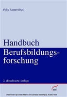 Felix Rauner - Handbuch Berufsbildungsforschung