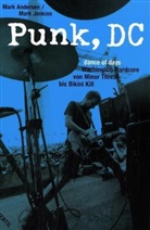 Mark Andersen, Mark Jenkins - Punk, DC
