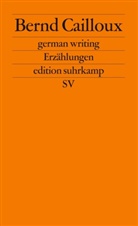 Bernd Cailloux - german writing