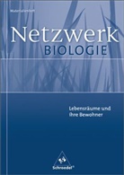 Annegret Dorn - Biologie Netzwerk. Materialienhefte: Lebensräume und ihre Bewohner