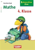 Dorothee Raab - Rabenschlau üben, Mathe 4. Klasse