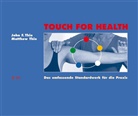 Thi, Thie, Joh Thie, John Thie, John F. Thie, Matthew Thie - Touch For Health