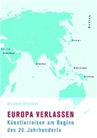 Christoph Otterbeck, Christoph Von: Otterbeck - Europa verlassen