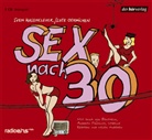 Hasencleve, Sven Hasenclever, Oehmichen, Lutz Oehmichen, Irina von Bentheim, Andreas Fröhlich - Sex nach 30, 1 Audio-CD (Audio book)