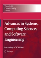 Khaled Elleithy, Tarek Sobh - Advances in Systems, Computing Sciences and Software Engineering