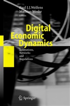 Pau J J Welfens, Paul J J Welfens, Paul J. J. Welfens, Paul J.J. Welfens, Weske, Weske... - Digital Economic Dynamics