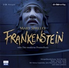 Mary Shelley, Mary Wollstonecraft Shelley, Hansa Czypionka, Peter Lieck, Jens Wawrczeck - Frankenstein (Audio book)