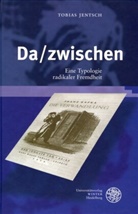 Tobias Jentsch - Da/zwischen