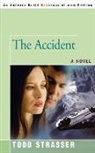 Todd Strasser - The Accident
