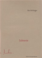 Ilse Aichinger - Subtexte