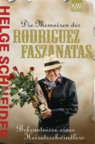 Helge Schneider - Die Memoiren des Rodriguez Fazanatas