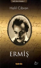 Halil Cibran, Khalil Gibran - Ermis