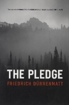 Joel Agee, Freidrich Durrenmatt, Friedrich Durrenmatt, Friedrich Dürrenmatt - The Pledge