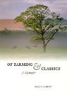 David Grene, Grene David - Of Farming and Classics