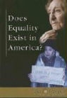 Stuart A. Kallen, Stuart A. (EDT) Kallen - Does Equality Exist in America?