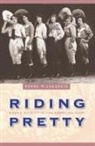 Renée M Laegreid, Renee M. Laegreid, Renée M. Laegreid - Riding Pretty