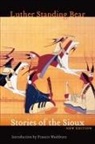 Luther Standing Bear, Luther Standing Bear, Herbert Morton Stoops - Stories of the Sioux