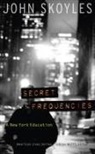 John Skoyles - Secret Frequencies