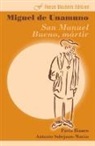 Paola Bianco, Miguel De Unamuno, Antonio Sobejano-Moran, Miguel De Unamuno, Miguel De/ Bianco Unamuno - San Manuel Bueno, Martir