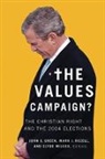 John C. Green, John C. Rozell Green, John Clifford Green, John Clifford (EDT)/ Rozell Green, John Clifford Rozell Green, Mark J. Rozell... - Values Campaign?