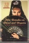 Anat Zanger - Film Remakes as Ritual and Disguise
