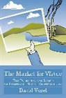 David Vogel, Vogel David - The Market For Virtue