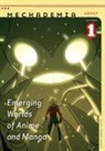 Frenchy Lunning, Frenchy Lunning - Emerging Worlds of Anime and Manga