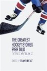 Bryant Urstadt, Bryant Urstadt - Greatest hockey stories ever told