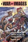 Stephen Norris, Stephen M. Norris - A War of Images