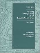 Mara Kashper, Valentina Lebedev, Valentina Lebedeva, Frank Miller, Frank J. Miller - Reading and Speaking About Russian Newspapers Workbook