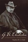 Stephen R L Clark, Stephen R. L. Clark - G. K. Chesterton