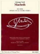 Giuseppe Verdi, David Lawton - Macbeth 2v: Melodramma in Four Acts by Francesco Maria Piave and Andrea Maffei. the Piano-Vocal Score