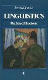 R Hudson, Richard Hudson, Richard A. Hudson, Richard A. (University College London) Hudson - Invitation to Linguistics