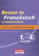 Diethard Lübke - Besser in Französisch, Lernwörterbuch 1. bis 4. Lernjahr