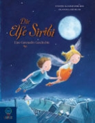 Steffi Kammermeier, Claudia Bühler - Die Elfe Siribi