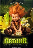 Luc Besson - Arthur und die Rache des Maltazard