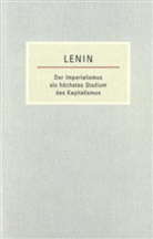 Wladimir I. Lenin, Wladimir Iljitsch Lenin - Der Imperialismus als höchstes Stadium des Kapitalismus
