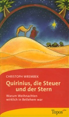 Christoph Wrembek - Quirinius, die Steuer und der Stern